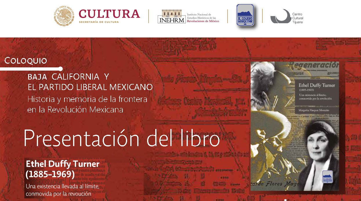 Presentación de libro: Ethel Duffy Turner (1885-1969). Una existencia llevada al límite, conmovida por la revolución
